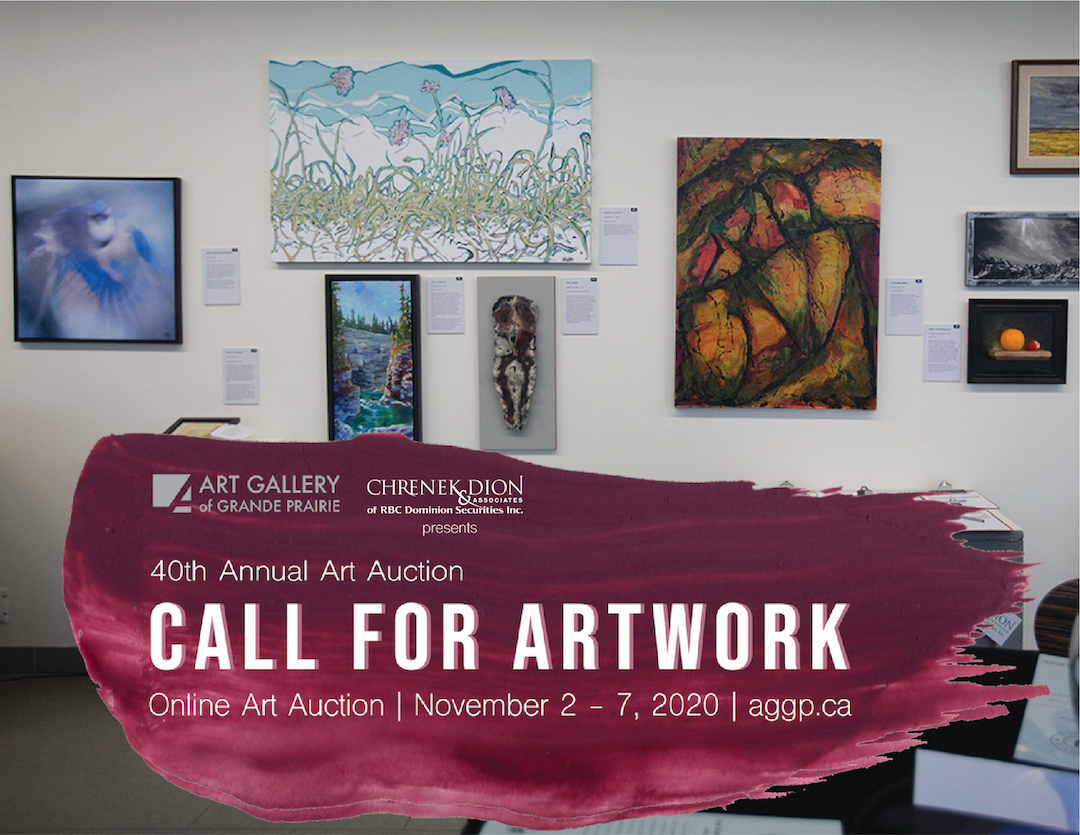 Call for Artworks 40th Annual Art Auction – Art Gallery of Grande Prairie