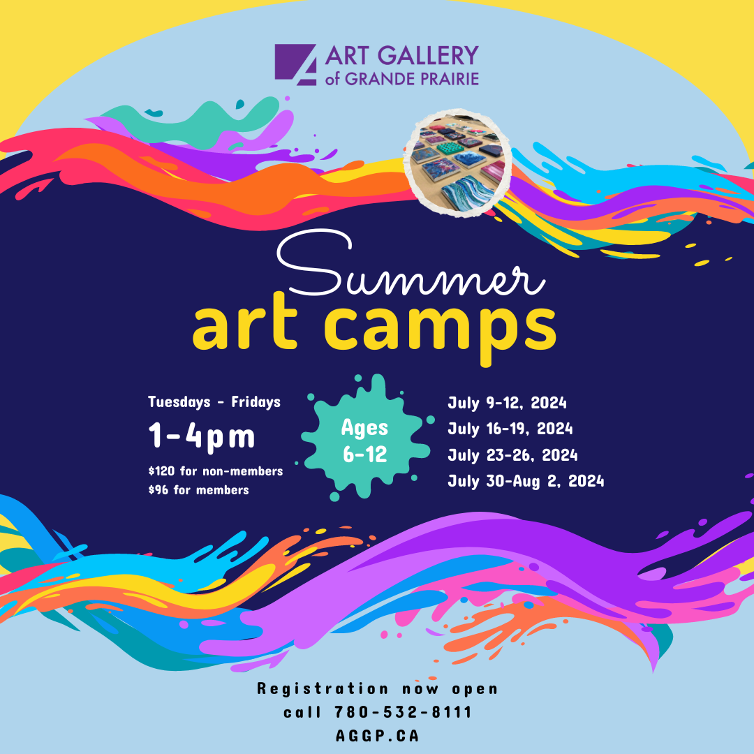 Summer Art Camp 2024 Art Gallery of Grande Prairie