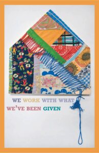 We-work-with-what-weve-been-given-Exhibition-Guide
